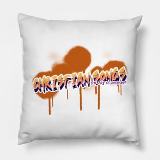 Christian Songs - The Art of Worship Pillow