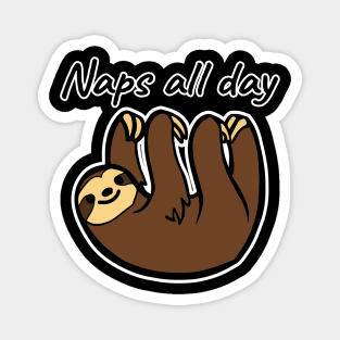 Naps All Day Magnet