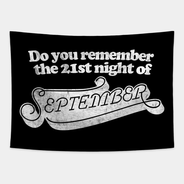 Do you remember - the 21st night of September? Tapestry by DankFutura