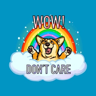 Wow, Don’t Care -Corgi T-Shirt