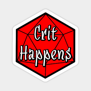 Crit Happens Magnet