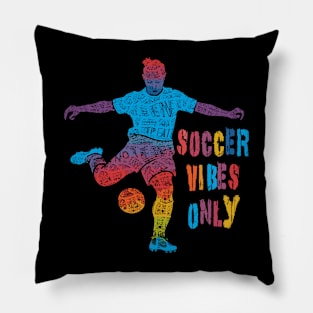 Vibrant Soccer Vibes Only Colorful Design Pillow