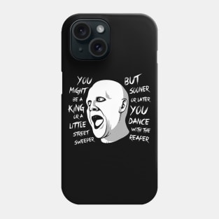 Dance With The Reaper Phone Case