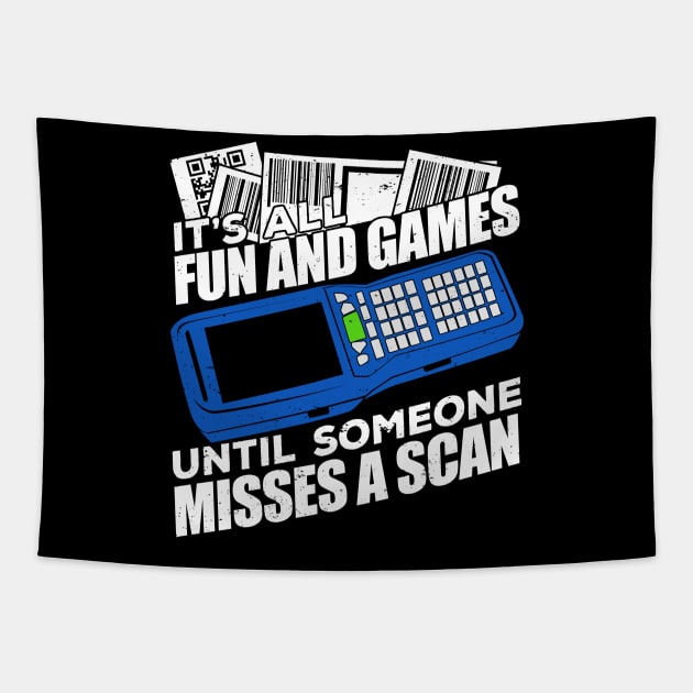 It's All Fun And Games Until Someone Misses A Scan Tapestry by Dolde08