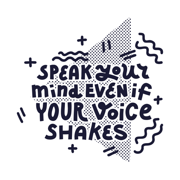 Speak your mind (dark on white) by chickfish