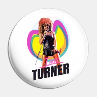 TINA TURNER Pin