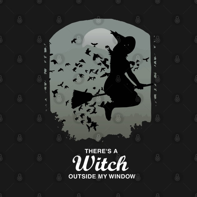 There's a Witch Outside My Window by KewaleeTee