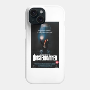 Amsterdamned Phone Case