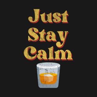 Just Stay Calm Julian Design 3 T-Shirt