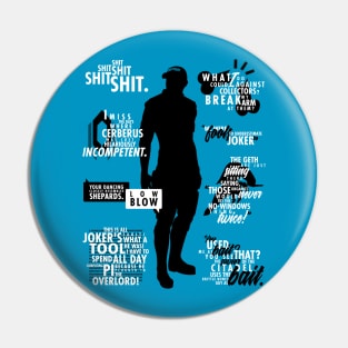 Mass Effect: Joker Quotes Pin