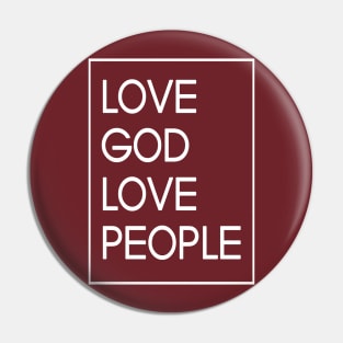 Love God Love People Jesus Lover Pin