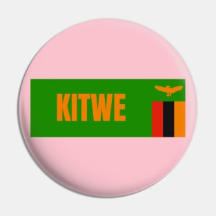 Kitwe City in Zambian Flag Pin