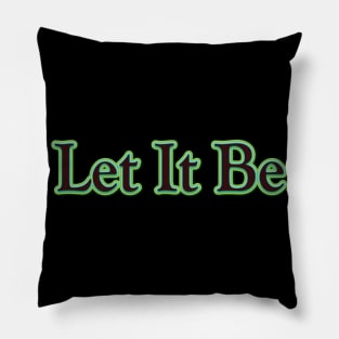 Let It Be (The Beatles) Pillow