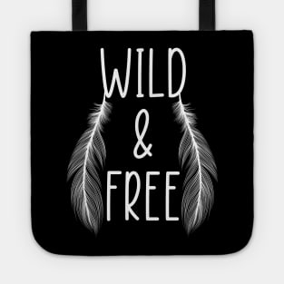 Wild & Free Tote