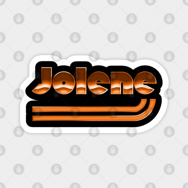 - Jolene - Retro Dolly Lyrics Design Magnet by DankFutura