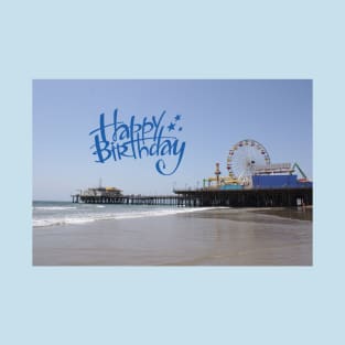 Happy Birthday Santa Monica Pier T-Shirt