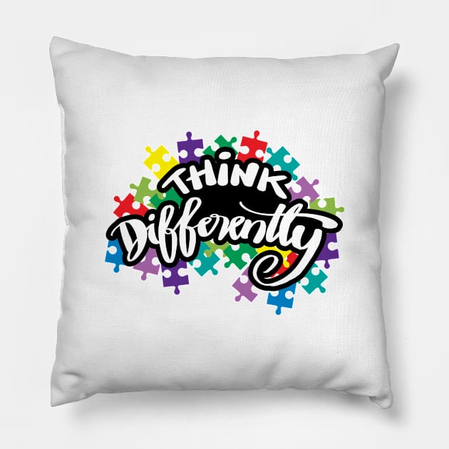 THINK DIFFERENTLY Pillow by The Pharaohs