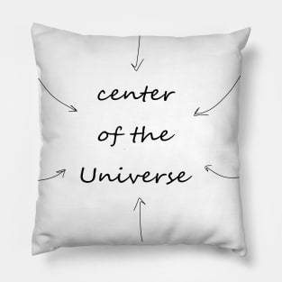 Сenter of the Universe Pillow