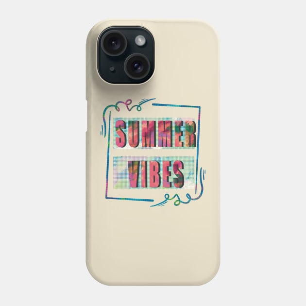 Summer vibe is here Phone Case by Xatutik-Art