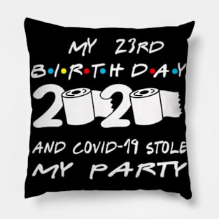 23rd Birthday Quarantine Pillow