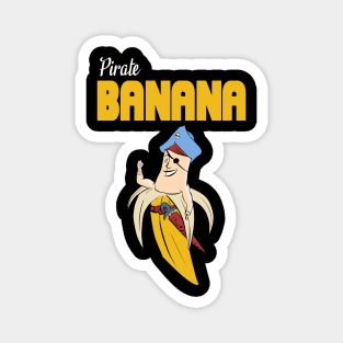 Pirate banana Magnet