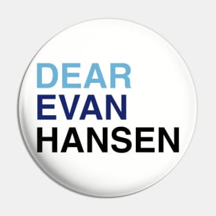 DEAR EVAN HANSEN Pin