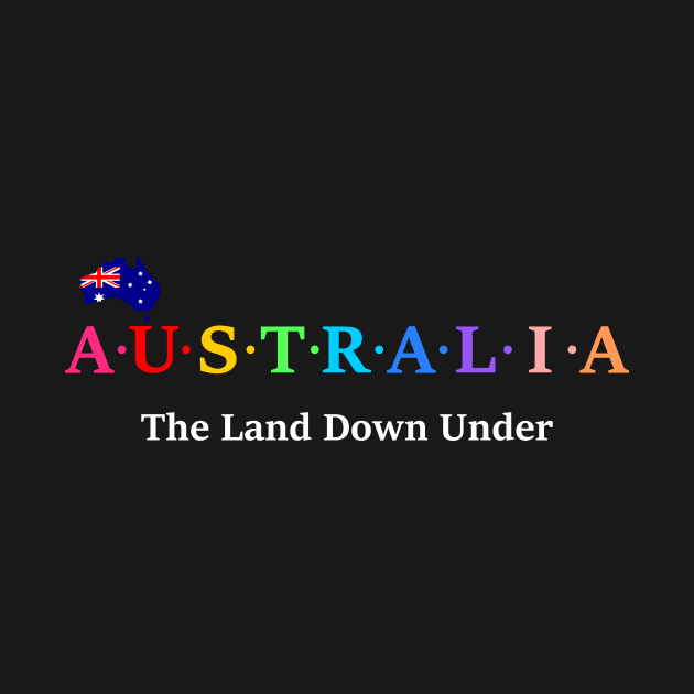 Australia, The Land Down Under. (Flag Version) by Koolstudio