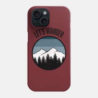 Wander Phone Case