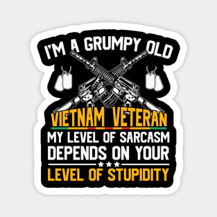 Old Vietnam Veteran - Sarcasm Magnet