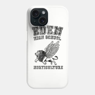 Eden High School PE Shirt Phone Case