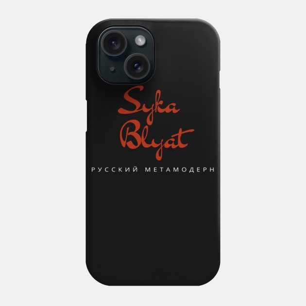 Logo "Syka Blyat" Russian trend Phone Case by DiploDog