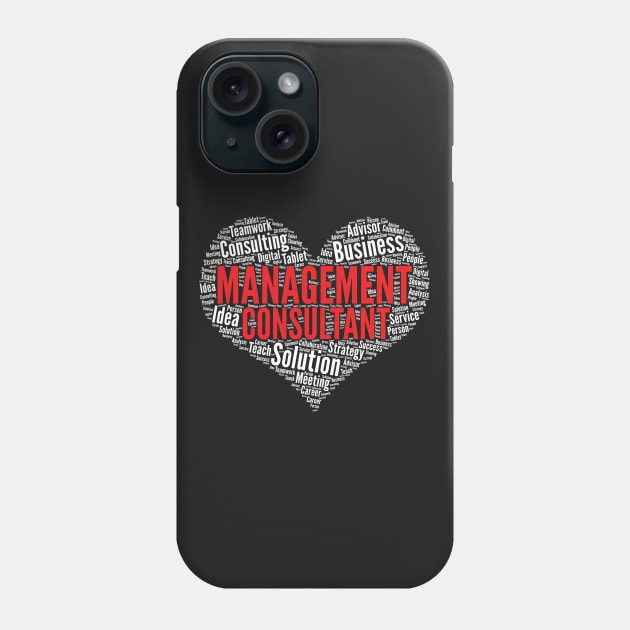 Management consultant Heart Shape Word Cloud Design graphic Phone Case by theodoros20