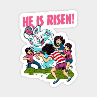 HE IS RISEN! Magnet