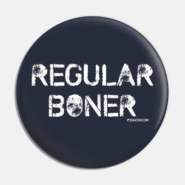 Regular Boner Pin by p3show