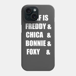 FNAF is Phone Case