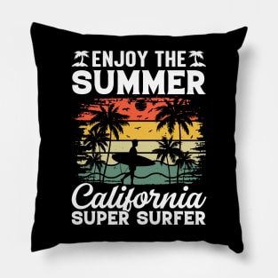 Enjoy The Summer California Super Surfer Pillow