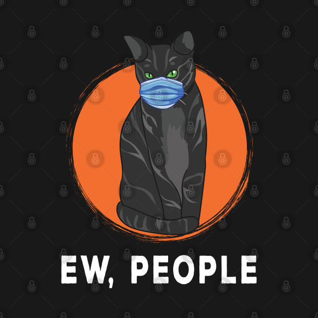 Disover Ew People Black Cat Design - Ew People Cat - T-Shirt