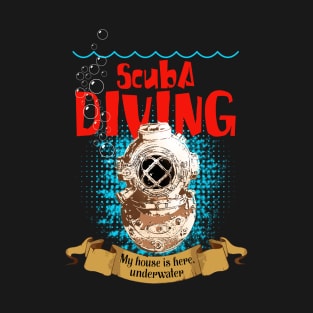 house scuba diving T-Shirt