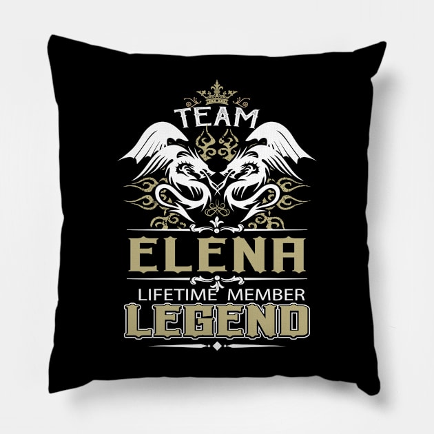 Elena Name T Shirt -  Team Elena Lifetime Member Legend Name Gift Item Tee Pillow by yalytkinyq