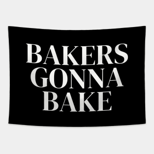 Bakers Gonna Bake - Funny Bakers Design Tapestry