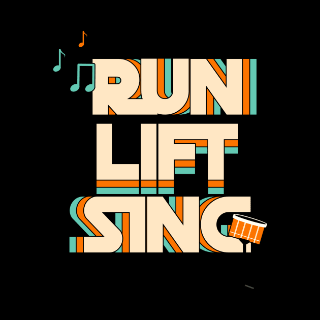 RUN LIFT SING - fitness and lifestyle design by Thom ^_^