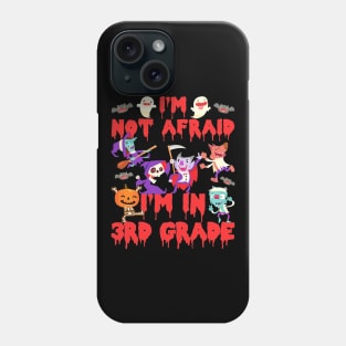 Halloween I Am In 3rd Grade Phone Case