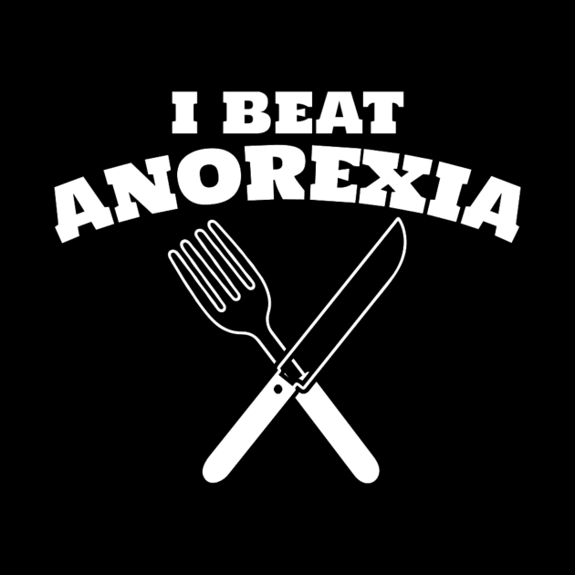 I Beat Anorexia by KamineTiyas