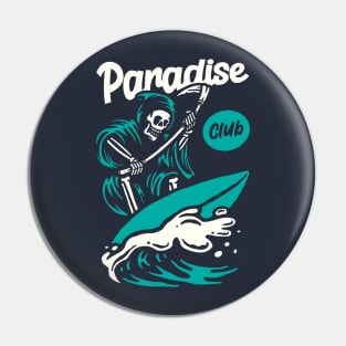 Skeleton Paradise Pin