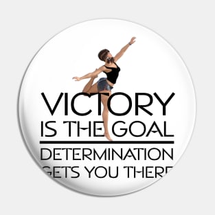 Gymnastics Victory Slogan Pin