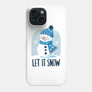 let it snow Phone Case