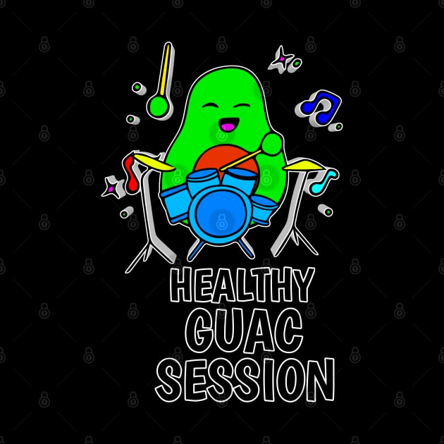 Healthy Quac Session - Funny Avocado Cute Clipart Veggies - Musical Beats Drummer by MaystarUniverse