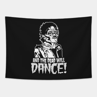 And The Dead Will Dance Tapestry