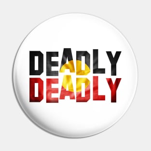 Deadly Deadly Pin