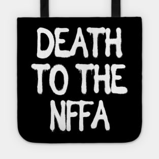 Death to the NFFA Tote